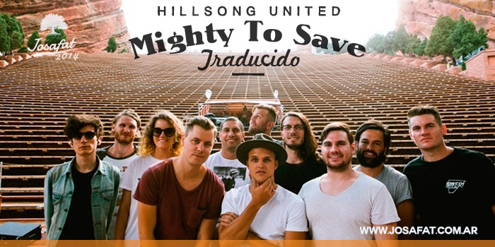 Hillsong-United---Mighty-To-Save