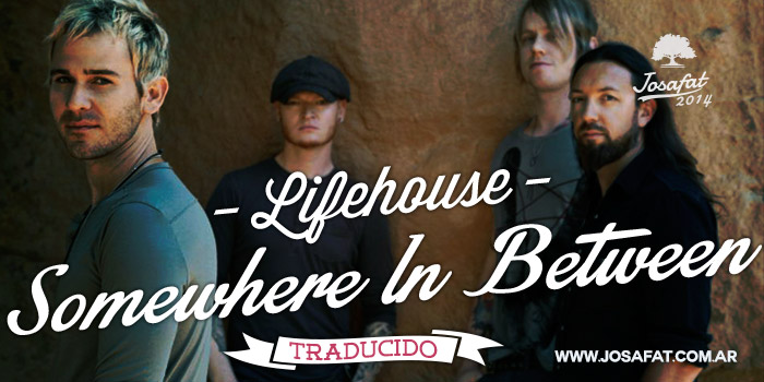 Lifehouse---Somewhere-In-Between
