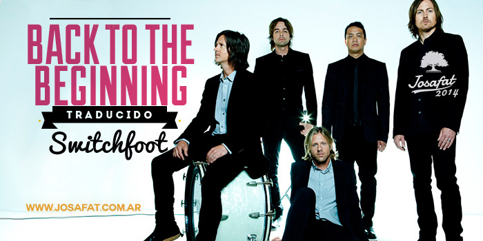 Switchfoot---Back-to-the-beginning